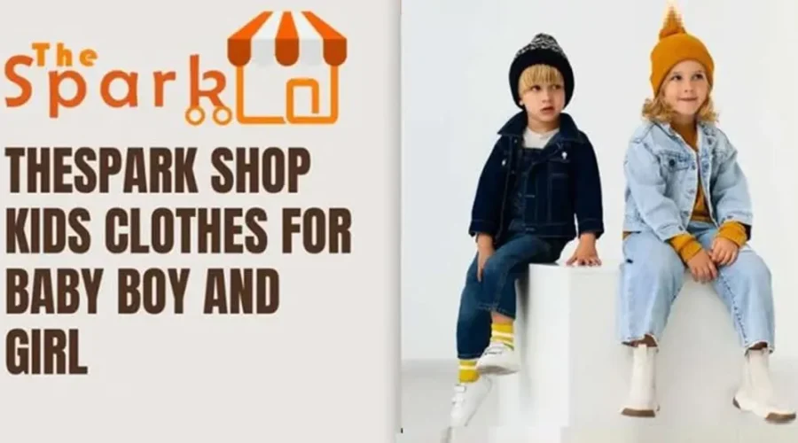 Discover Thespark Shop Kids Clothes for Baby Boy & Girl That Parents Love