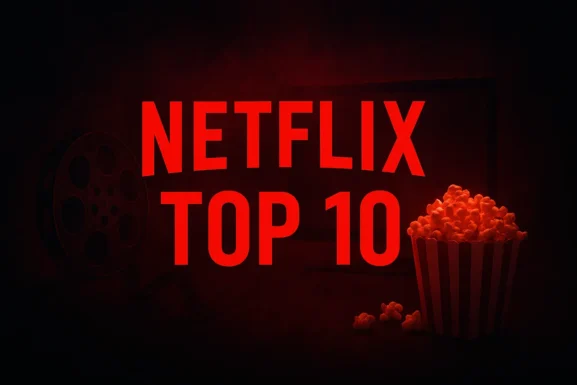 Netflix Top 10 New Movies – What to Watch Right Now