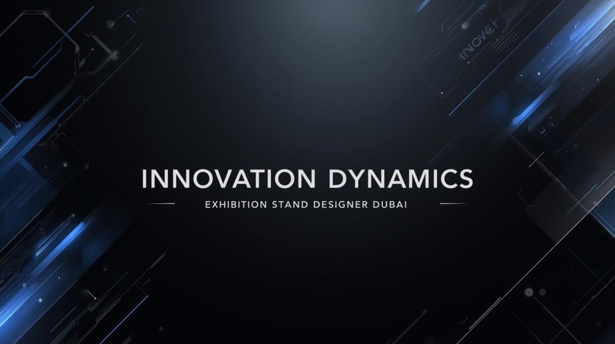 Innovation Dynamics | Exhibition Stand Designer Dubai