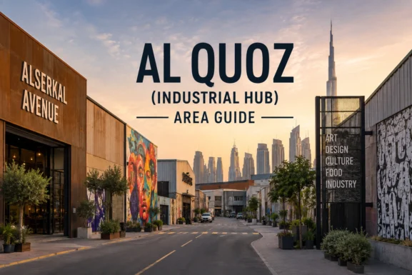 Al Quoz Industrial Area Guide: Warehouses, Alserkal Avenue, and Local Tips