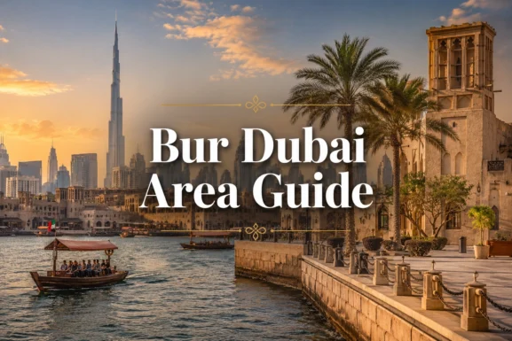 Bur Dubai Area Guide