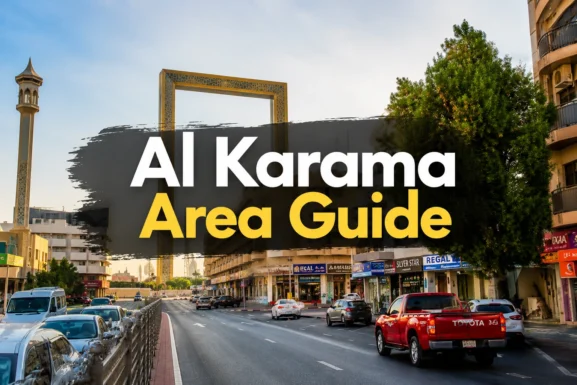Al Karama Area Guide